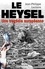 Le Heysel. Une tragédie européenne