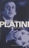Platini. Le roman d'un joueur