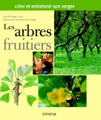 Les arbres fruitiers. Créer et entretenir son verger.pdf