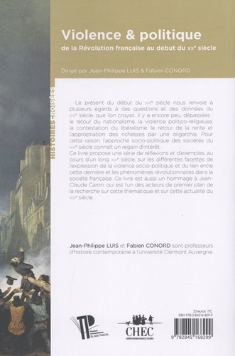 Violence & politique. De la Révolution française au début du XXe siècle