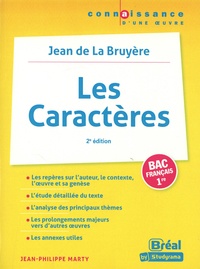 Ebook gratuit jsp télécharger Les Caractères, jean de La Bruyère par Jean-Philippe Marty (Litterature Francaise) 9782749552873