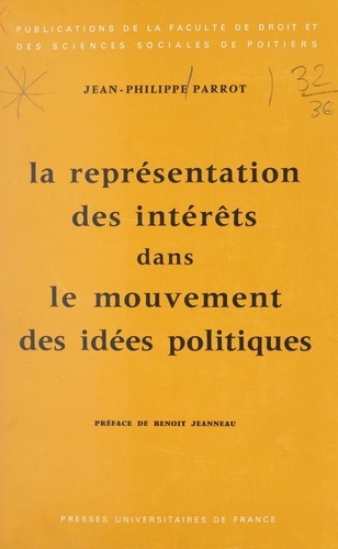 La représentation des intérêts dans le mouvement des idées politiques