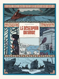 Le désespoir du singe Intégrale