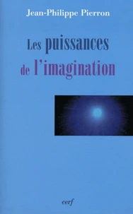 Les puissances de l'imagination