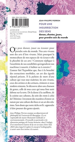 Pour une insurrection des sens. Danser, chanter, jouer, pour prendre soin du monde