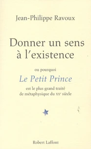 Donner un sens à l'existence