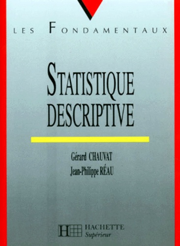 Jean-Philippe Réau et Gérard Chauvat - Statistique descriptive.