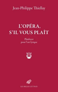 L'opéra, s'il vous plaît