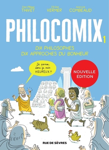 Jean-Philippe Thivet et Jérôme Vermer - Philocomix - tome 1 - Nouvelle édition.