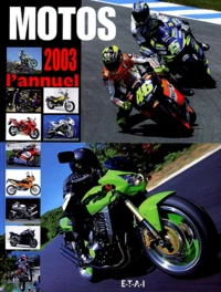 Motos 2003 l'annuel