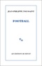 Jean-Philippe Toussaint - Football.