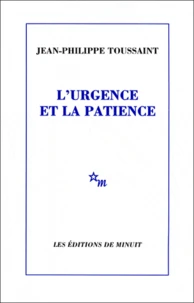 L'urgence et la patience