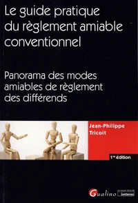 Le règlement amiable conventionnel