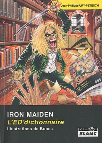 Jean-Philippe Ury-Petesch - Iron Maiden - L'ED'dictionnaire.