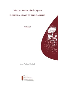 Réflexions exégétiques entre langage et philosophie