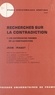 Jean Piaget et Cl.-L. Bonnet - Recherches sur la contradiction (1) - Les différentes formes de la contradiction.