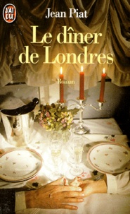 Jean Piat - Le Diner De Londres.