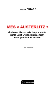 Mes "Auterlitz"