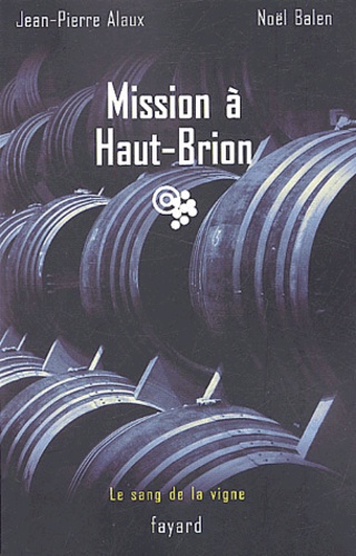 Mission à Haut-Brion