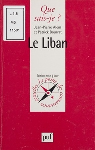 Jean-Pierre Alem et Patrick Bourrat - Le Liban..