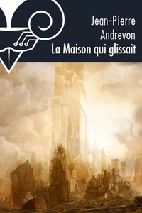 La maison qui glissait