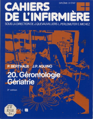Gerontologie, Geriatrie. 3eme Edition