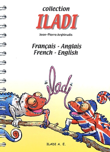 Jean-Pierre Arghirudis - Français-Anglais et French-English.