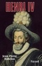 Jean-Pierre Babelon - Henri IV.