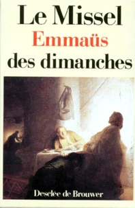 Le Missel Emmaus Des Dimanches