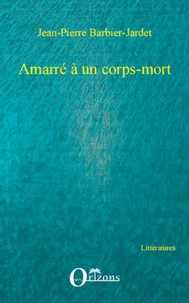 Amarré à un corps-mort