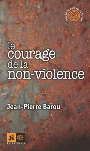 Le Courage de la non-violence