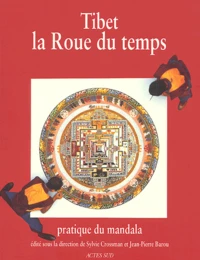 Tibet, la roue du temps