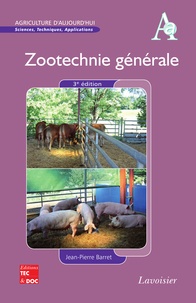 Jean-Pierre Barret - Zootechnie générale.