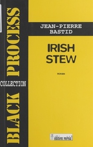 Jean-Pierre Bastid - Irish stew.