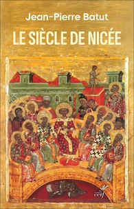 Le siècle de Nicée