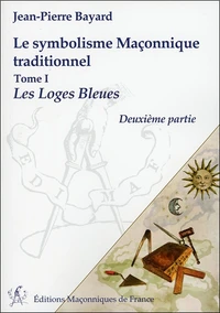 Le symbolisme maçonnique traditionnel