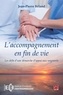 Jean-Pierre Béland - L'accompagnement en fin de vie - Les défis d'une démarche d'appui aux soignants.