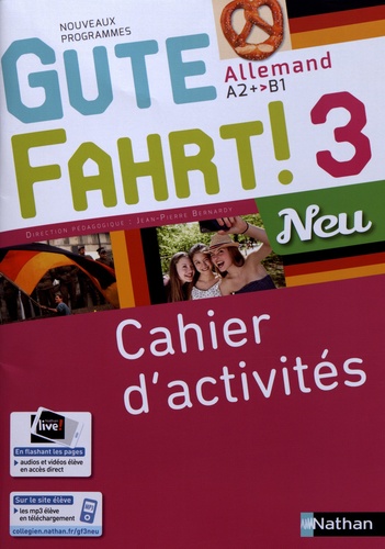 Allemand A2+>B1 Gute Fahrt! 3 Neu - Cahier... de Jean-Pierre Bernardy -  Grand Format - Livre - Decitre