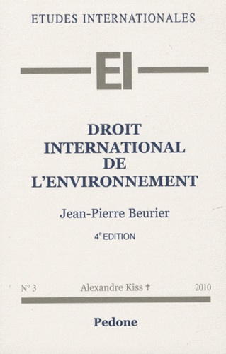 Jean-Pierre Beurier - Droit international de l'environnement.