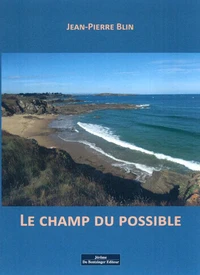 Le champ du possible