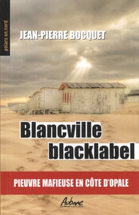 Jean-Pierre Bocquet - Blancville blacklabel.