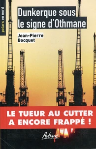 Dunkerque sous le signe d'Othmane