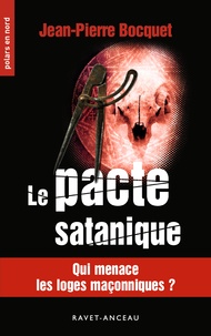Jean-Pierre Bocquet - Le pacte satanique.