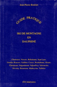 Ski de montagne en Dauphiné - Chartreuse, Vercors, Belledonne..., 454 itinéraires, guide pratique.pdf