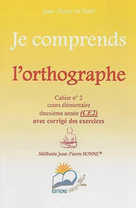 Je comprends l'orthographe CE2