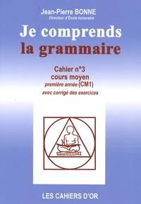 Je comprends la grammaire CM1