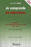 Jean-Pierre Bonne - Je comprends les opérations Cahier n° 1 CE1.