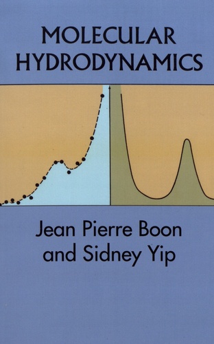 Jean Pierre Boon et Sidney Yip - Molecular Hydrodynamics.