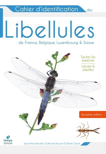 Cahier d'identification des libellules de France, Belgique, Luxembourg et Suisse 2e édition