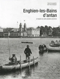 Enghien-les-Bains d'antan